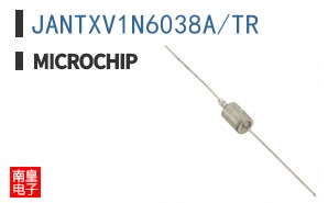 JANTXV1N6038A/TR
